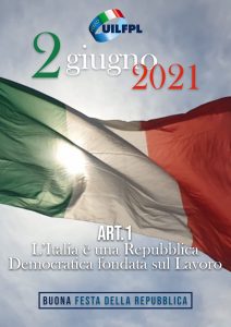02 Giugno 2021. Auguri All'Italia E Agli Italiani!